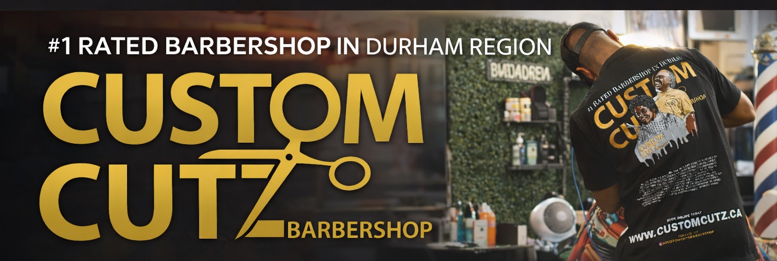 Custom Cutz Barbershop | Pickering [ Book now ]
